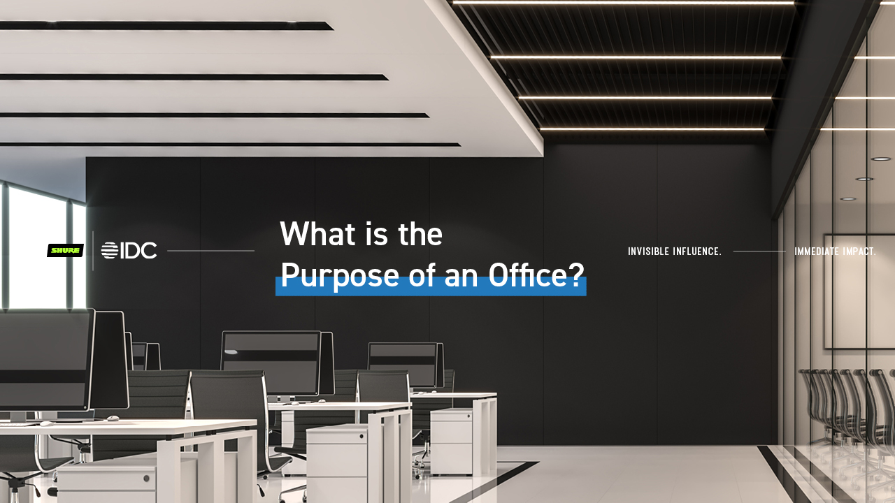 Your office needs a purpose